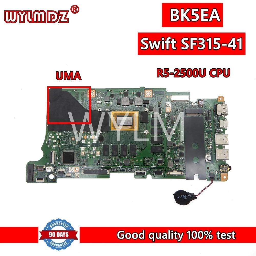BK5EA R5-2500U CPU κ, ACER Swift3 SF315-41G SF315-41 Ʈ , ׽Ʈ Ϸ